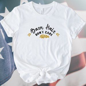 Soft Comfy Graphic Tee Barn Hair Don't Care